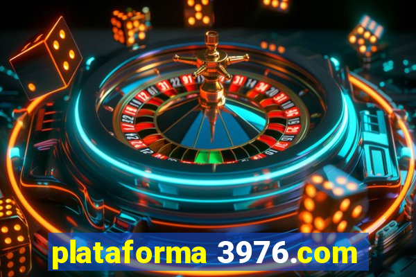 plataforma 3976.com